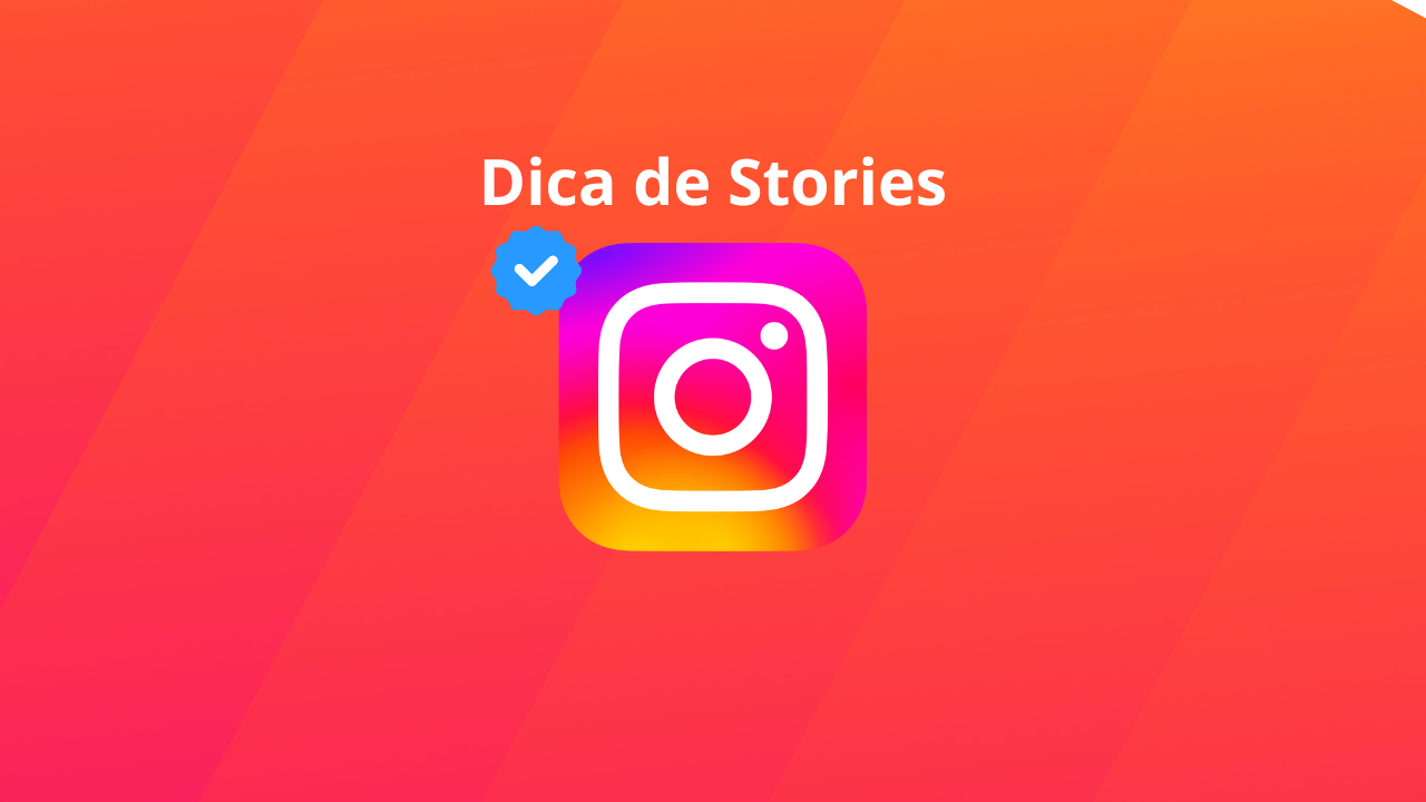 Dica_de_Stories